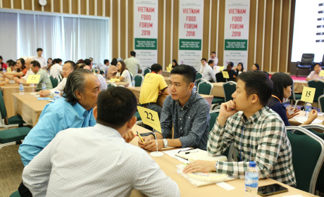 800 lượt doanh nghiệp kết nối giao thương trực tiếp tại Vietnam Food Forum 2018